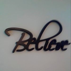 sign wall decor BELIEVE SIGN. DARK BROWN